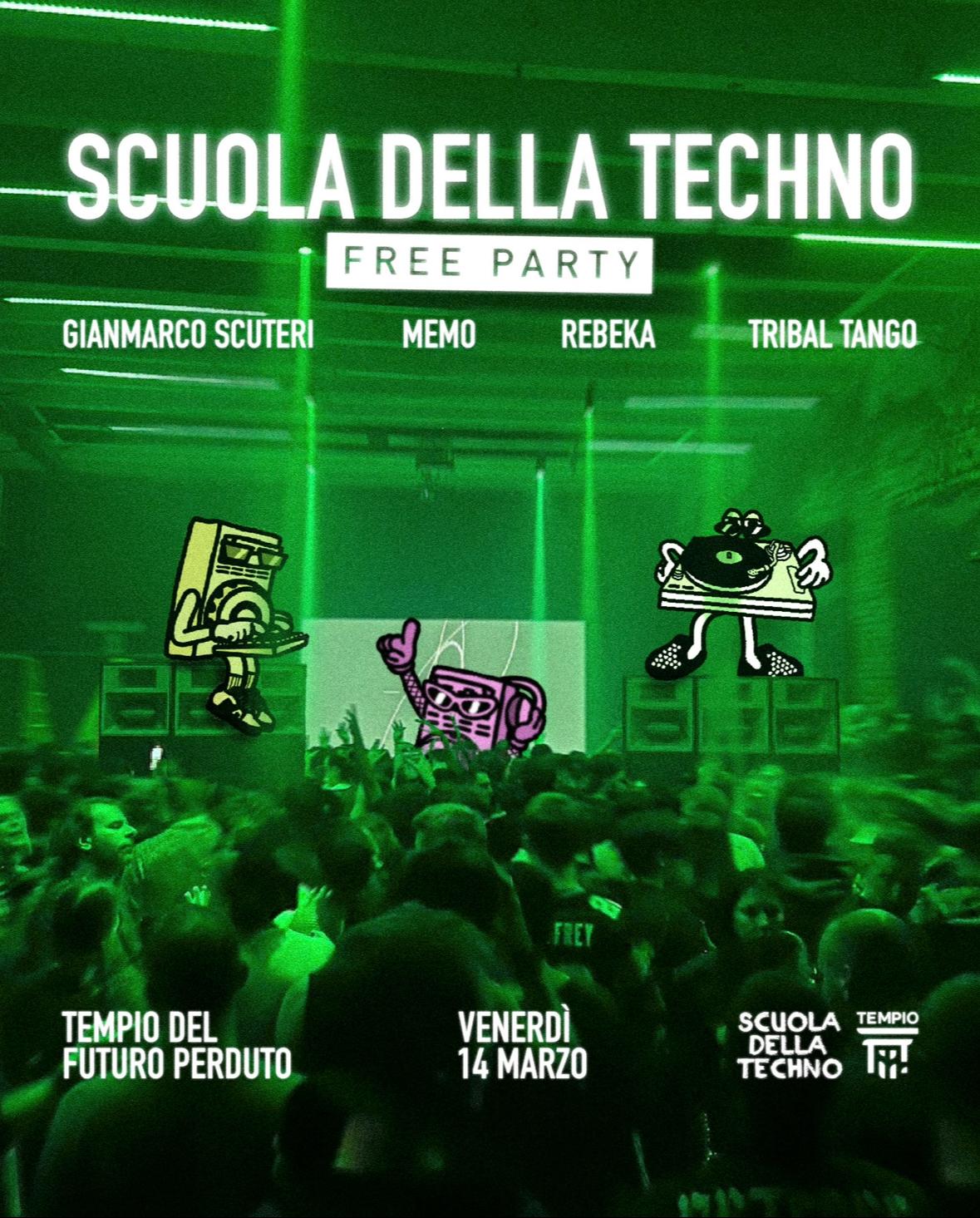 Scuola Della Techno - Free Party / Ingresso Gratuito