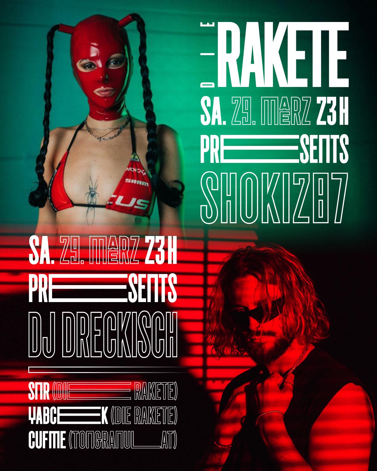 Die Rakete Pres. Shoki & Dj Dreckisch