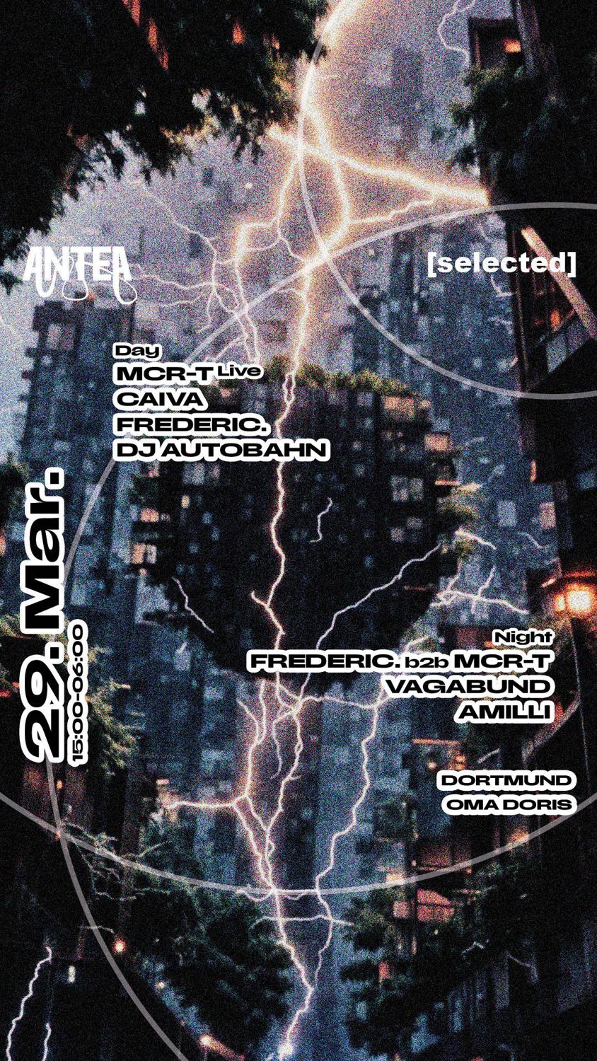 Antea X [Selected] With Mcr-T, Caiva, Frederic., Vagabund, Amilli, Dj Autobahn