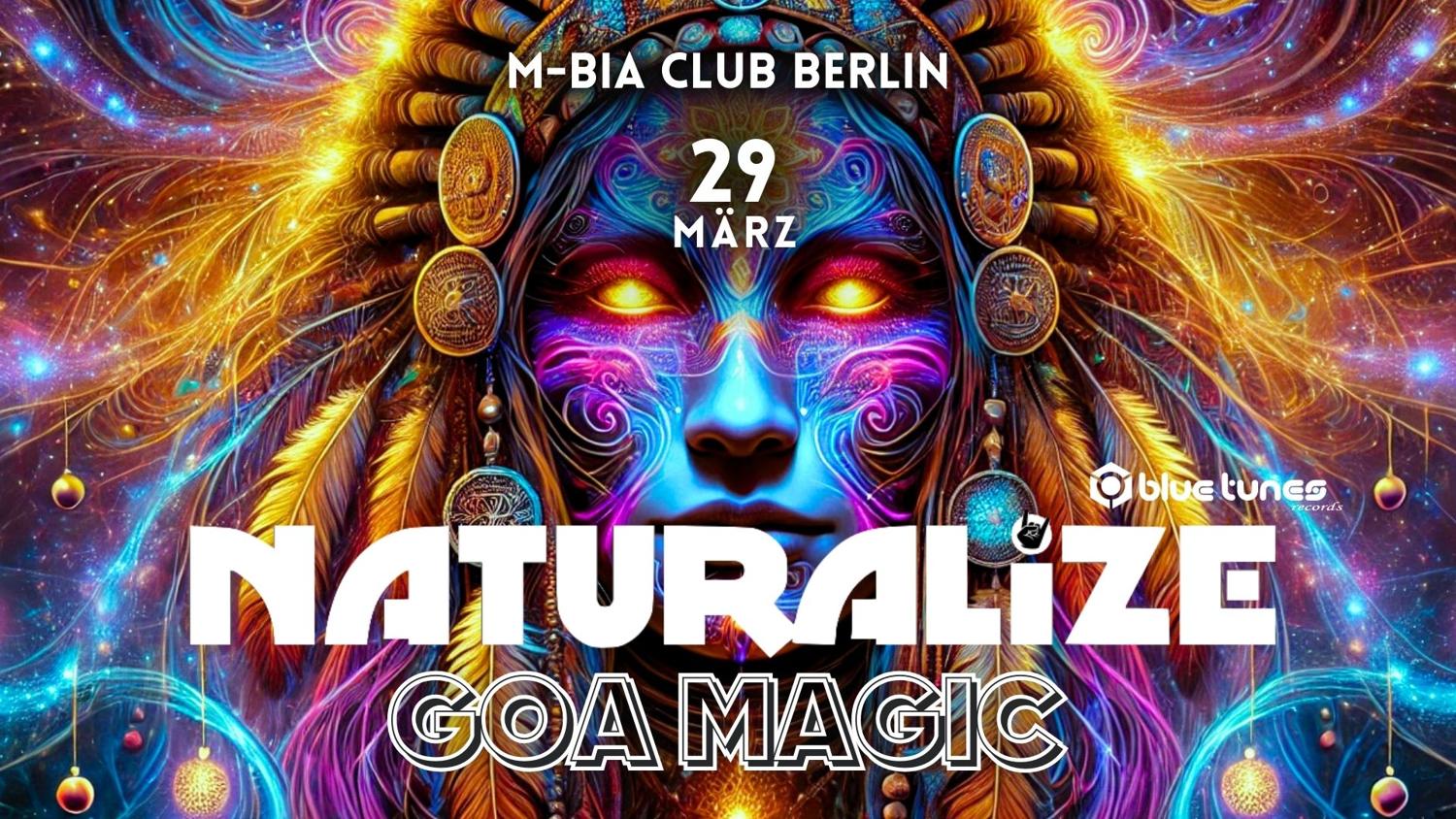 Goa Magic With Naturalize