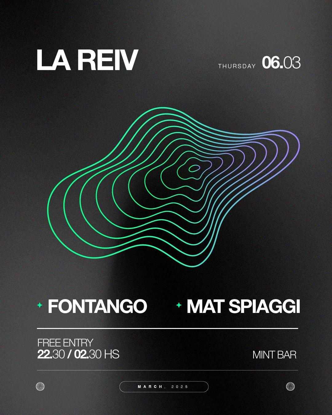 La Reiv With Fontango & Mat Spiaggi