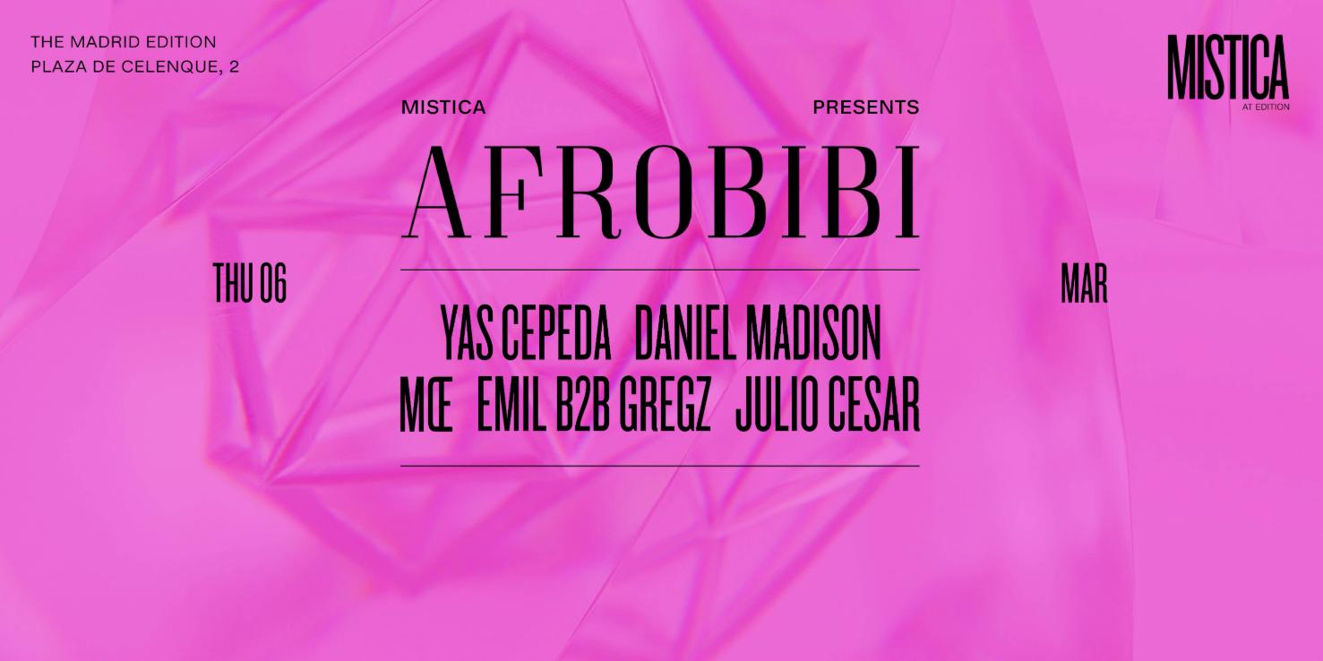 Mistica Presents: Afrobibi