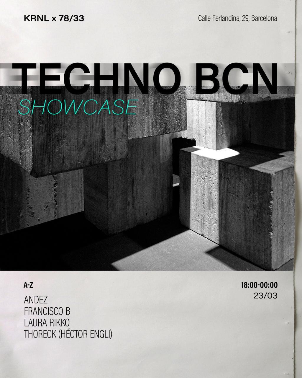 Krnl Presenta Technobcn Showcase With Andez, Francisco B, Laura Rikko, Thoreck (Aka Hector Engli)