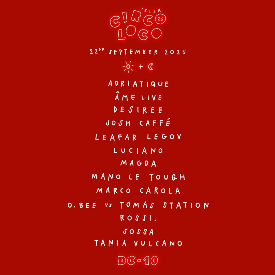 Circoloco Ibiza - Week 22