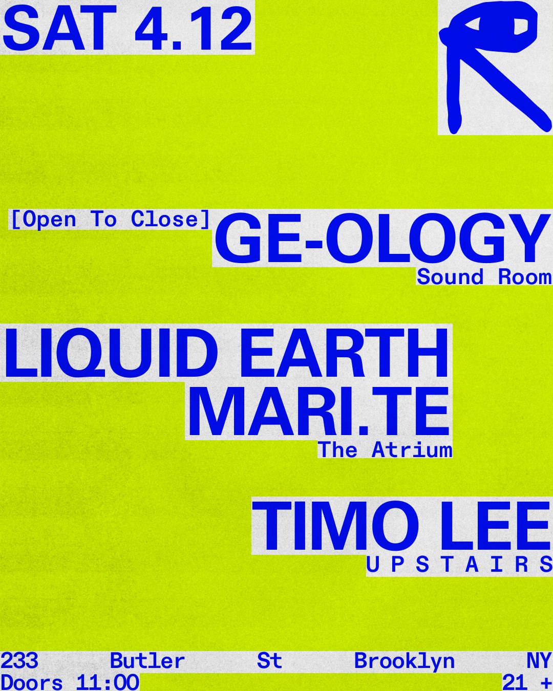 Ge-Ology / Liquid Earth + Mari.Te / Timo Lee