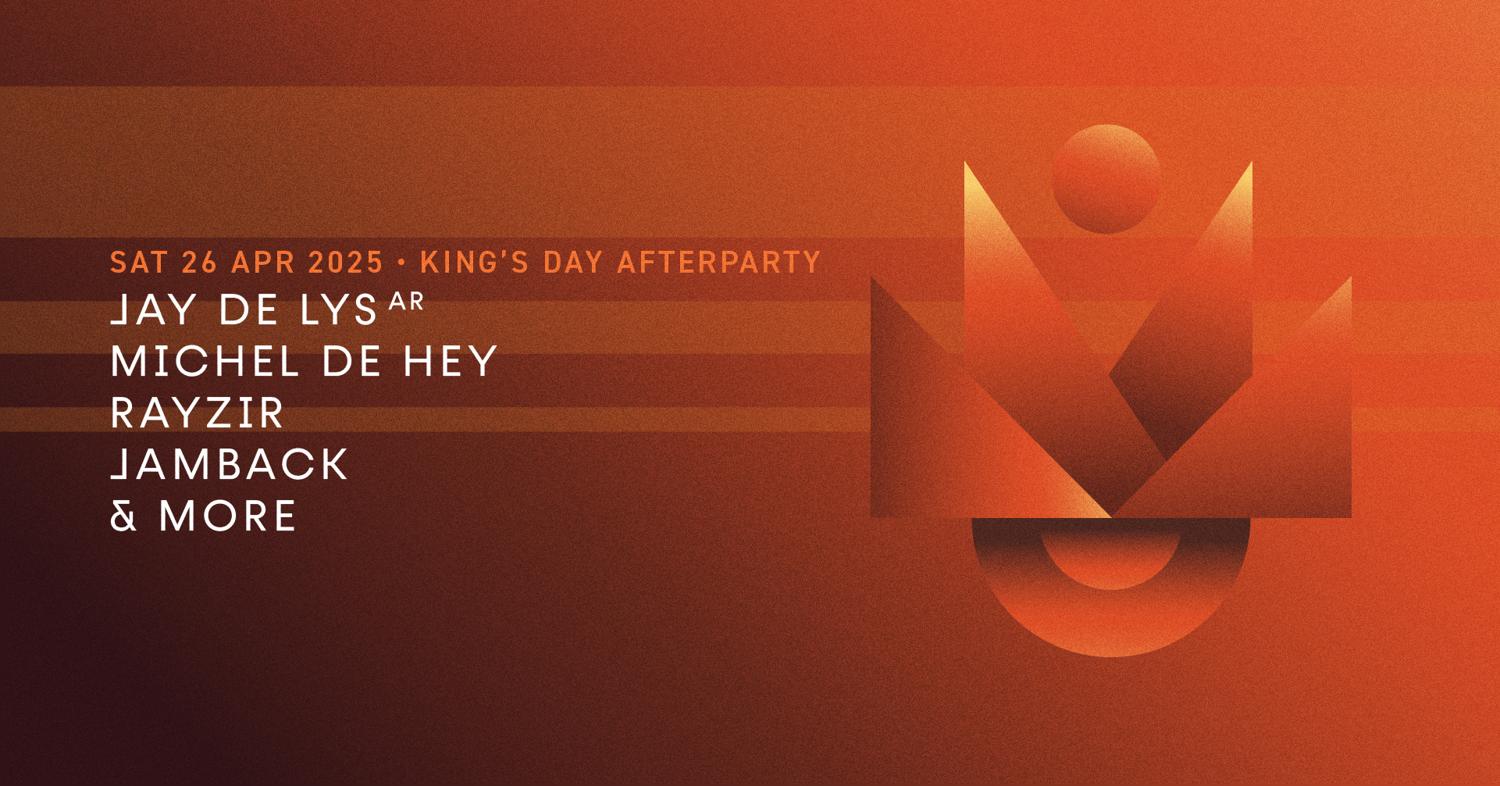 Kingsday - Jay De Lys (Ar), Michel De Hey, Rayzir