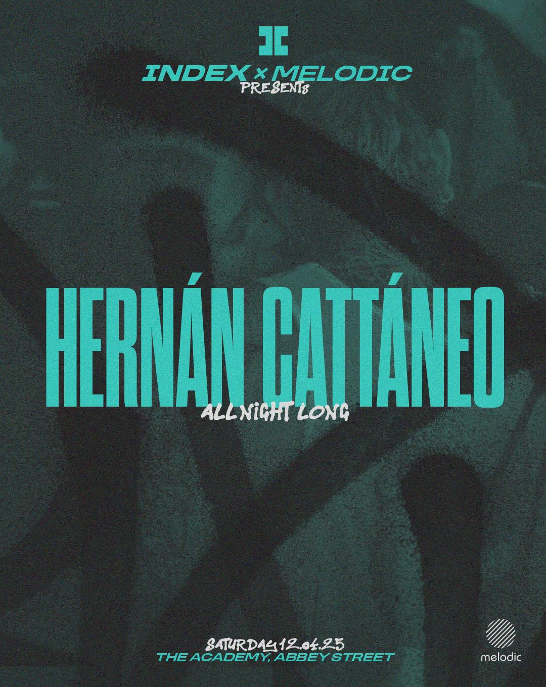 Index X Melodic: Hernán Cattáneo