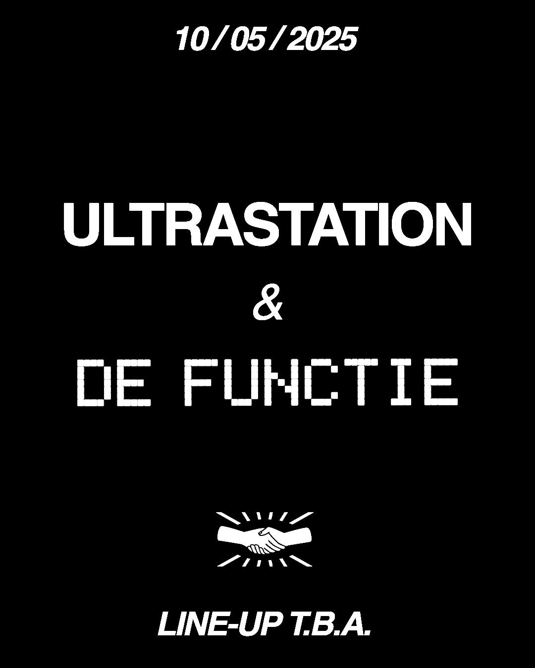 Ultrastation & De Functie