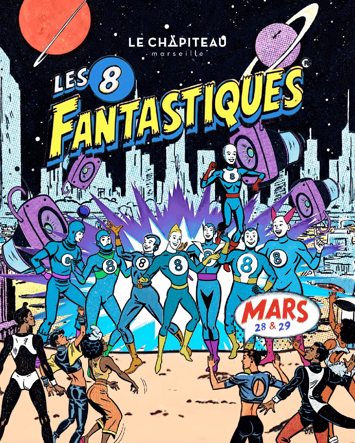 Chapibirthday: Les 8 Fantastiques