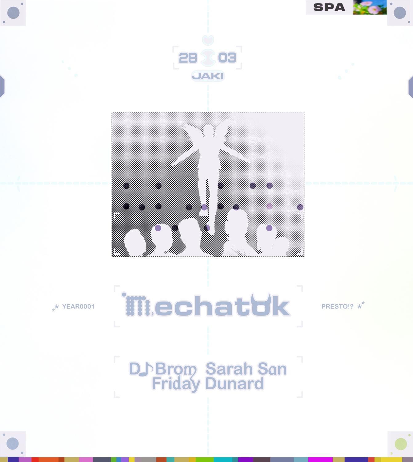 Spa Feat. Mechatok, Dj Brom, Friday Dunard, Sarah San