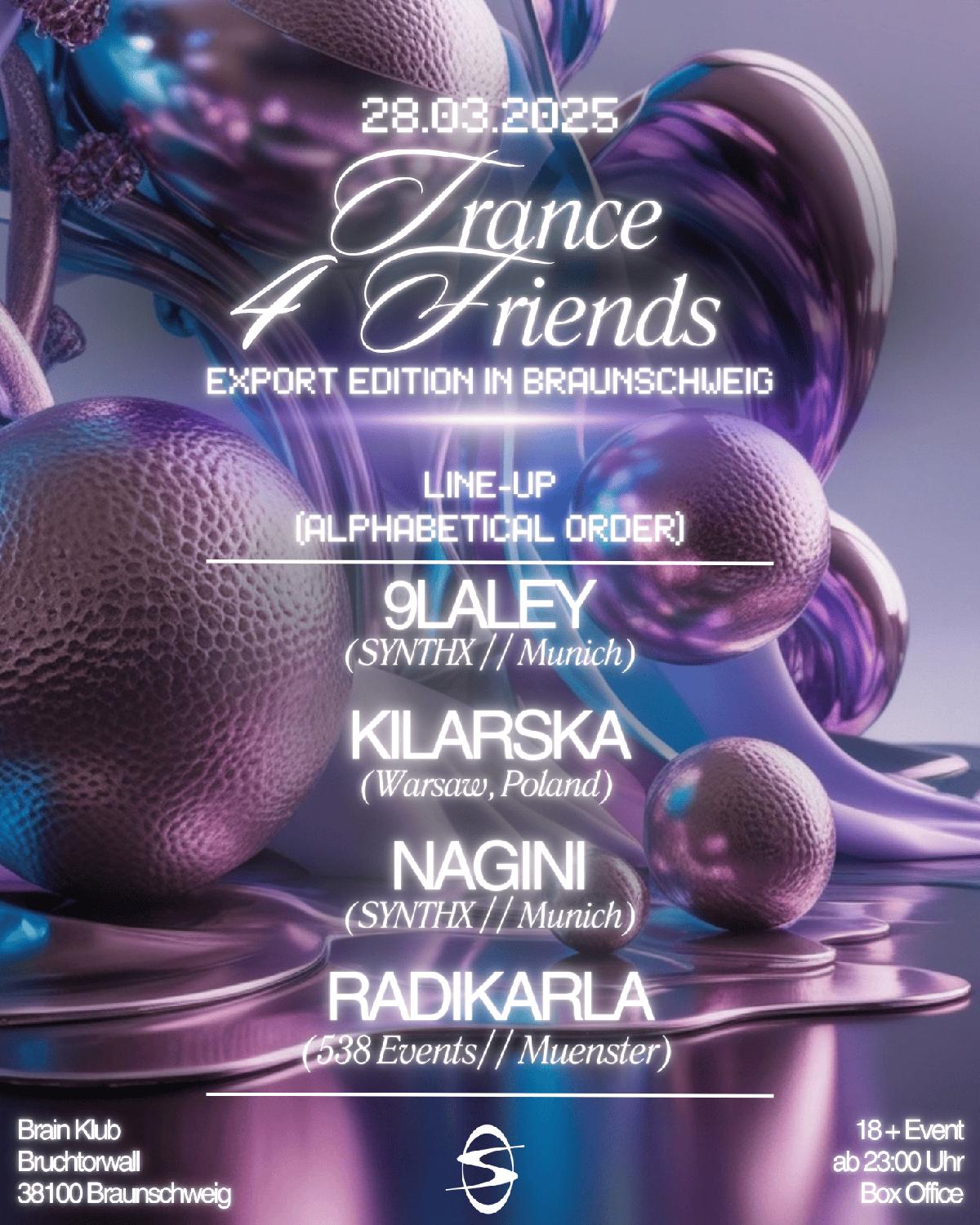 Trance 4 Friends - Export Edition Full Flinta* Line-Up