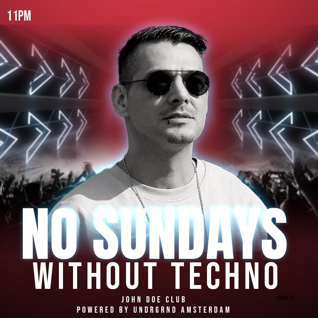 No Sundays Without Techno