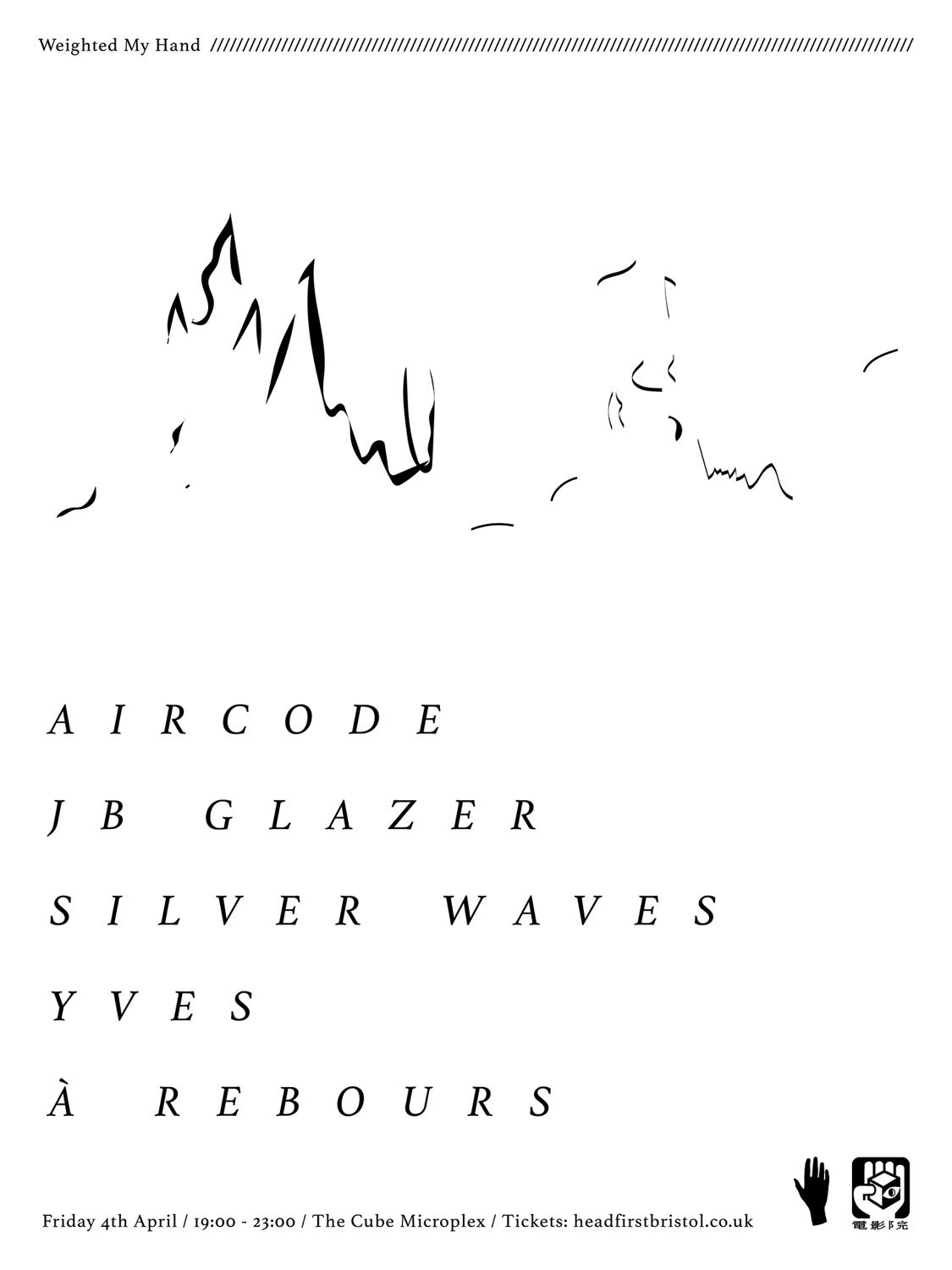 Weighted My Hand: Aircode / Jb Glazer / Silver Waves 