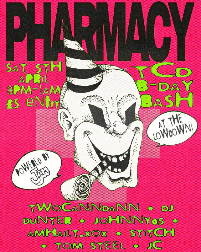 Pharmacy Twocanndann Bday Bash