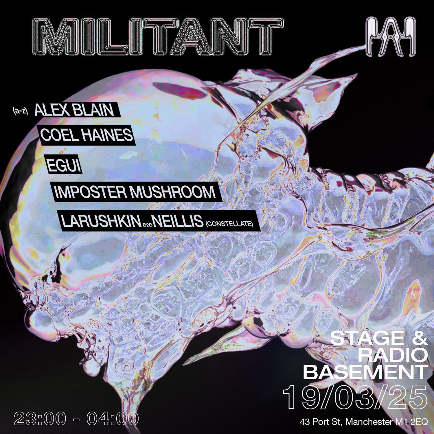 Militant: Stage & Radio Basement