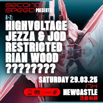 Second Speed: Restricted, Rian Wood, Jezza & Jod