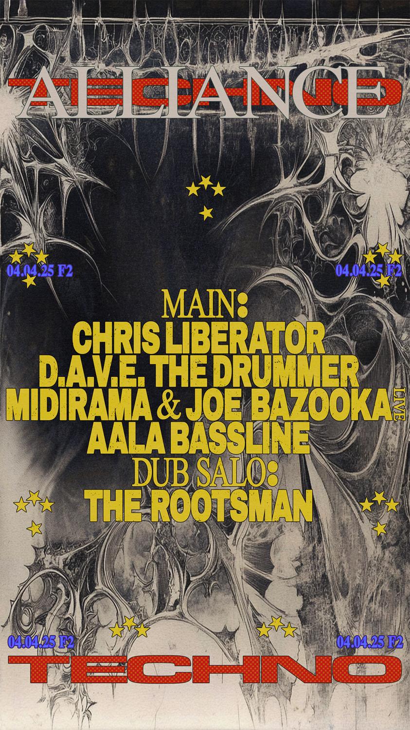 Techno Alliance: Chris Liberator ☆ D.A.V.E. The Drummer ☆ Midirama ☆ Joe Bazooka