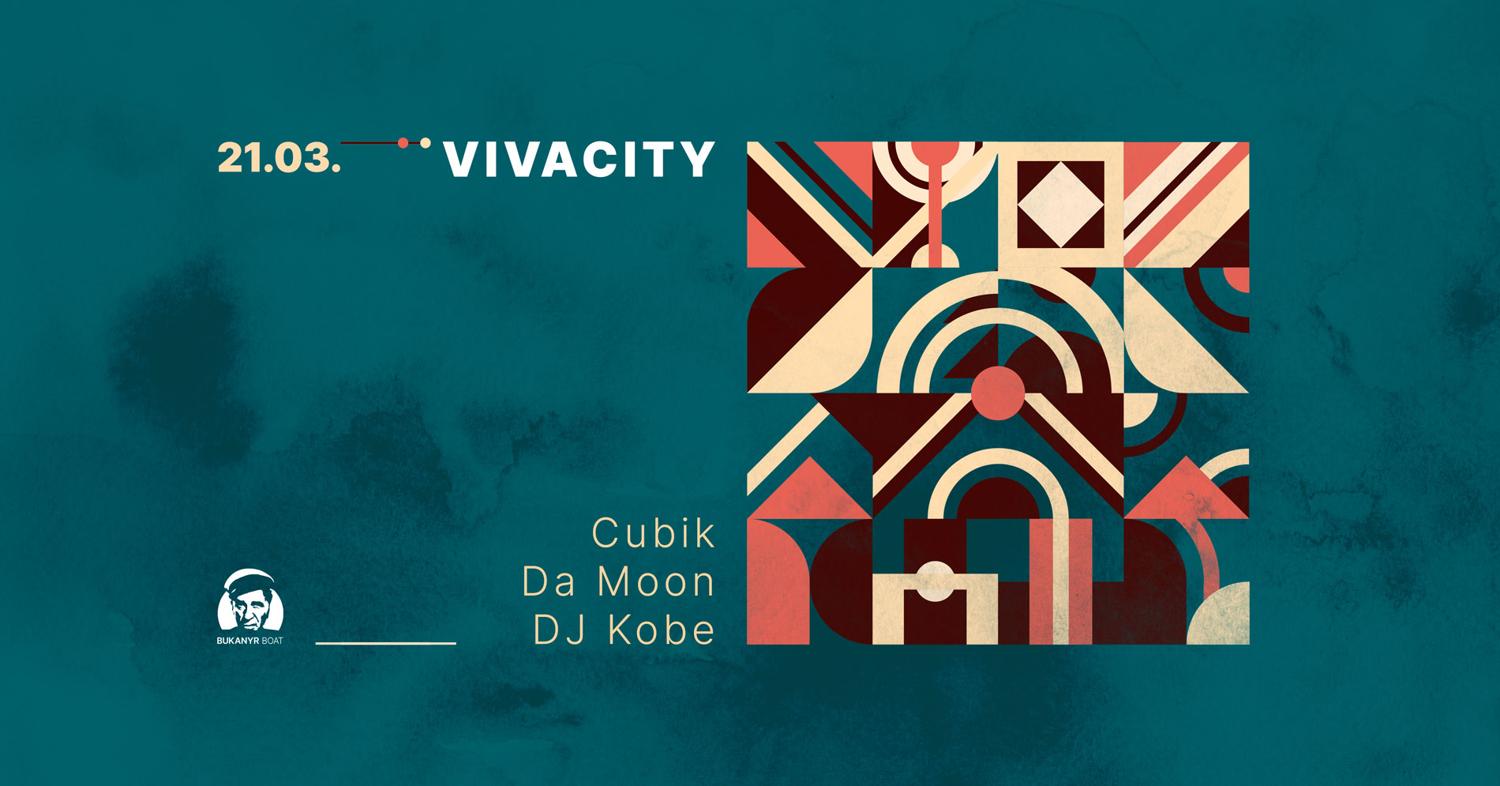 Vivacity - Djs Cubik, Da Moon, Dj Kobe