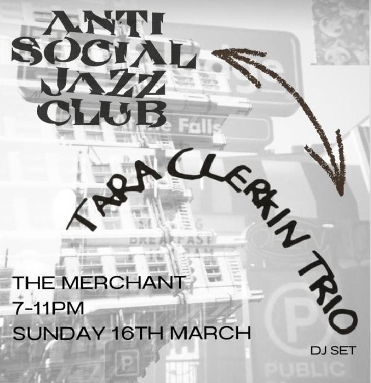 Anti Social Jazz Club: Tara Clerkin Trio