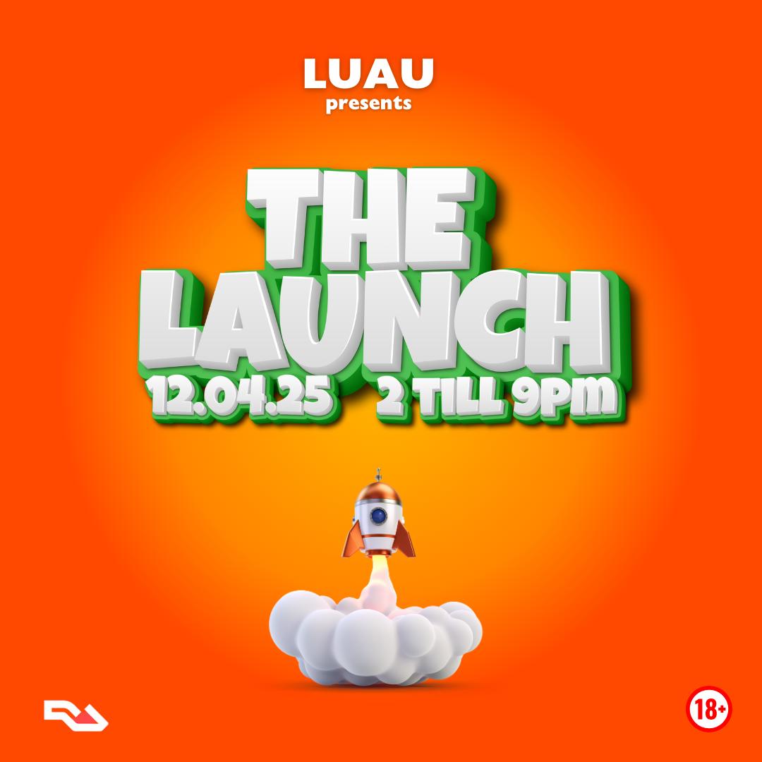 The Launch