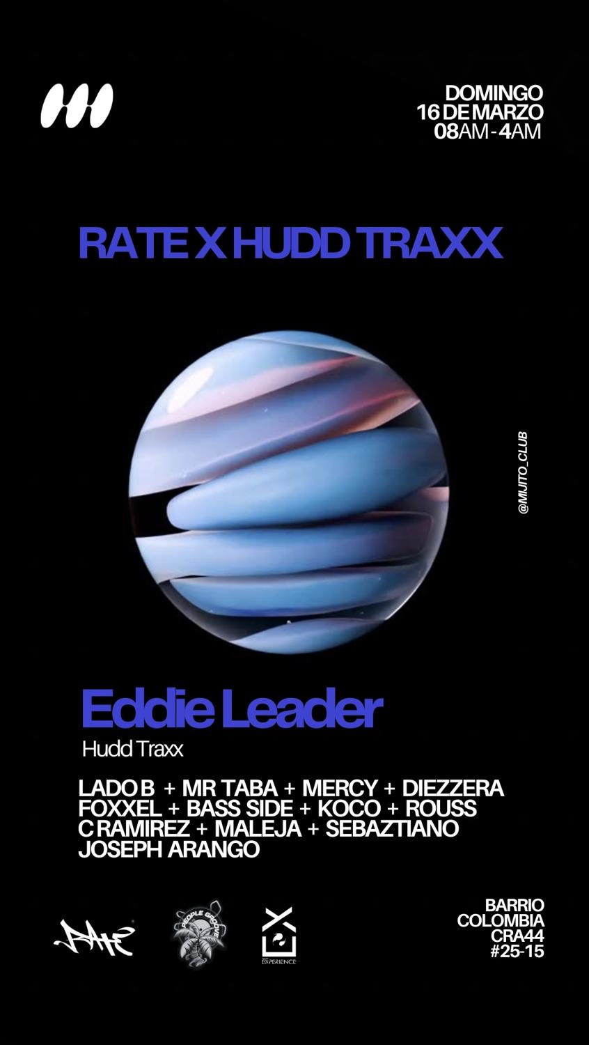 Eddie Leader - Rate X Hudd Traxx