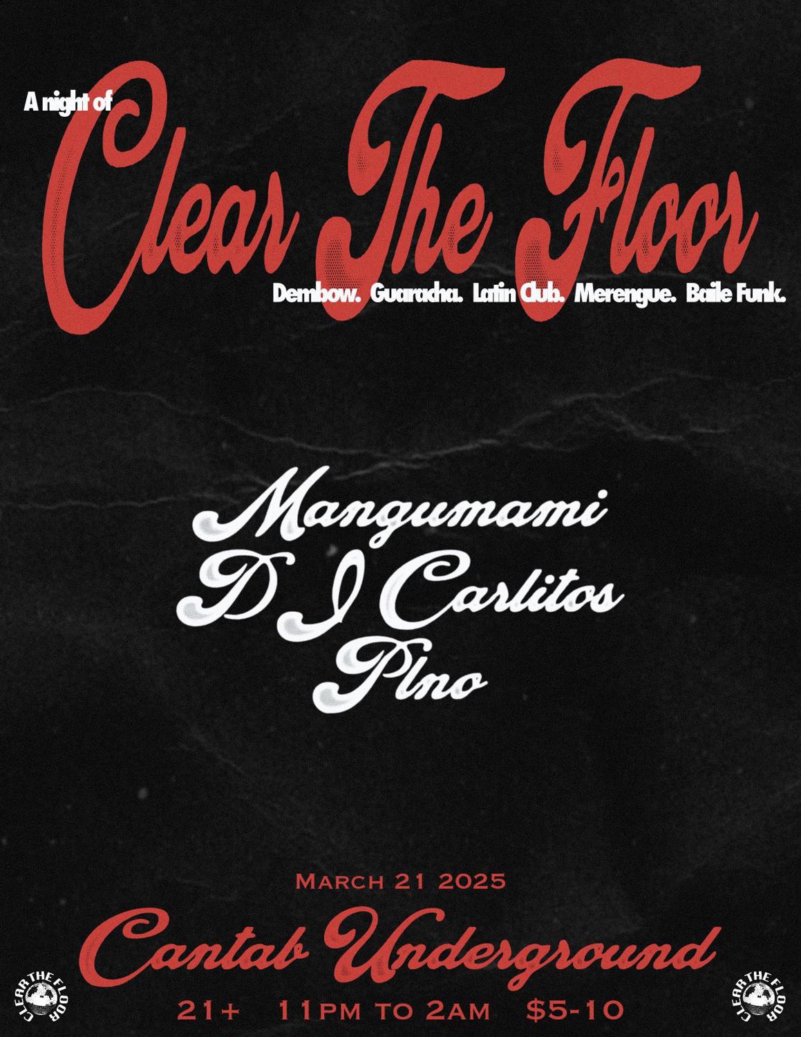 Clear The Floor: Mangumami X Dj Carlitos