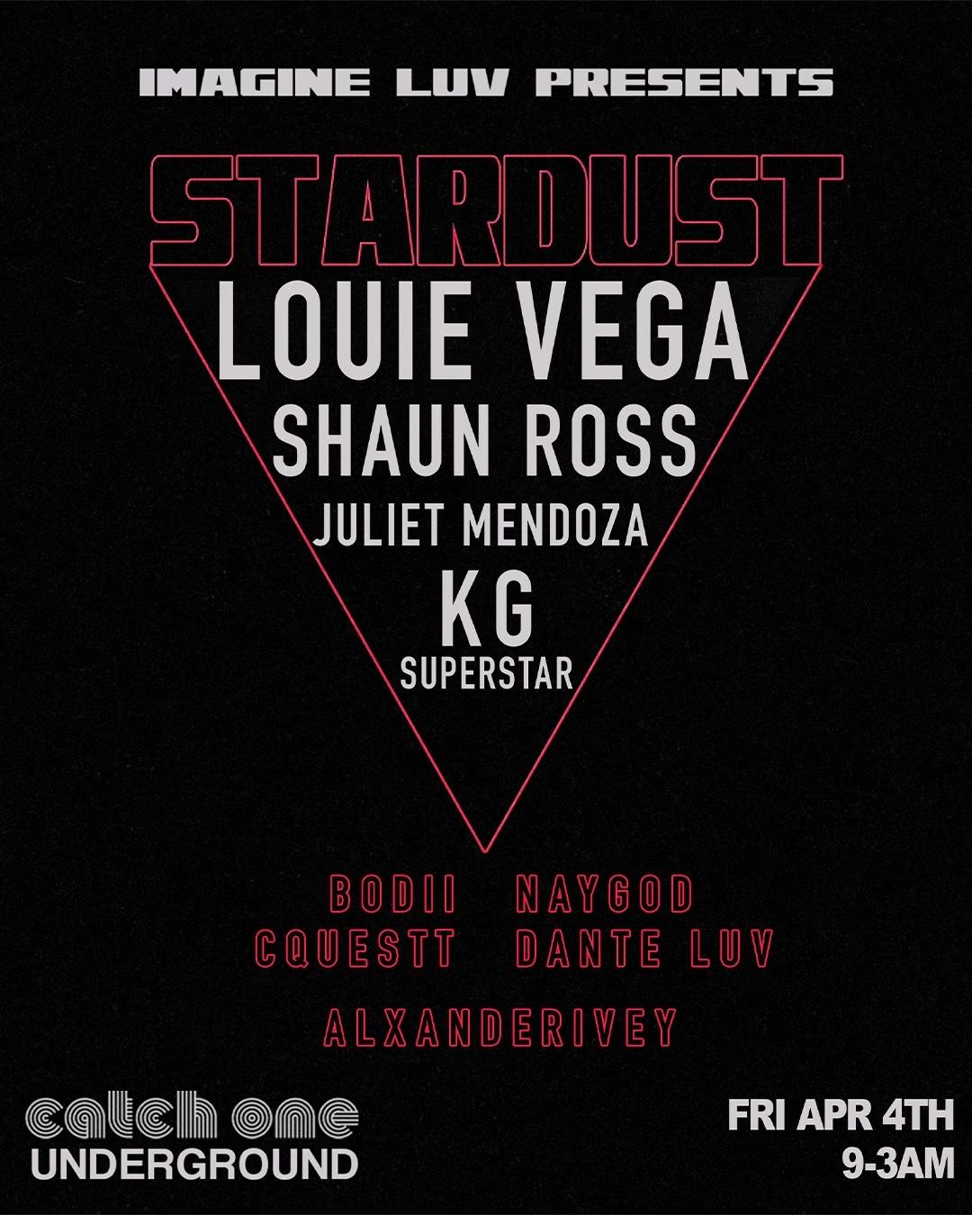 Stardust: Louie Vega, Shaun Ross, & Juliet Mendoza