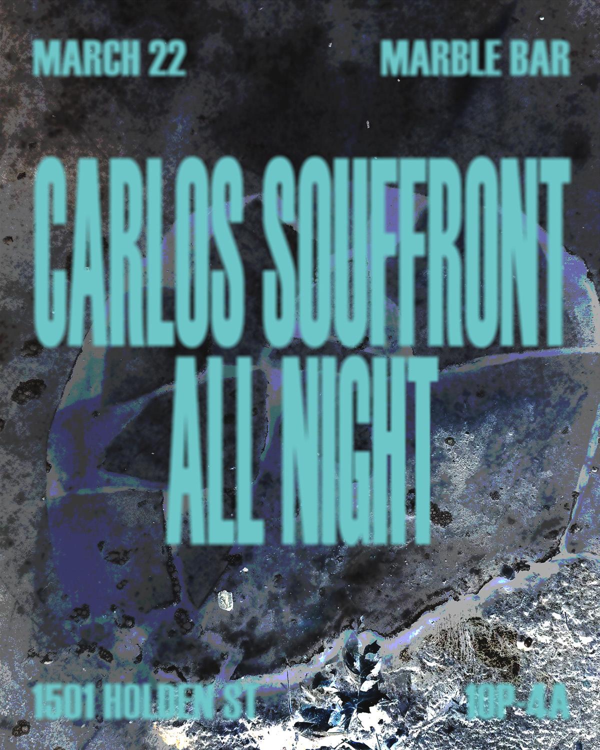 Marble Bar // Carlos Souffront All Night