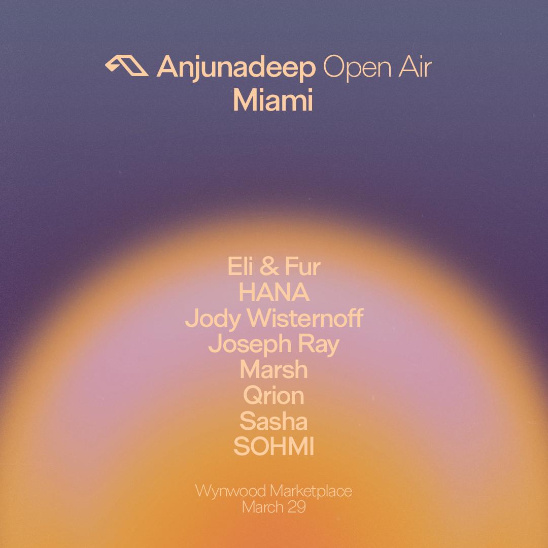 Blnk Cnvs Presents: Anjunadeep Open Air Miami