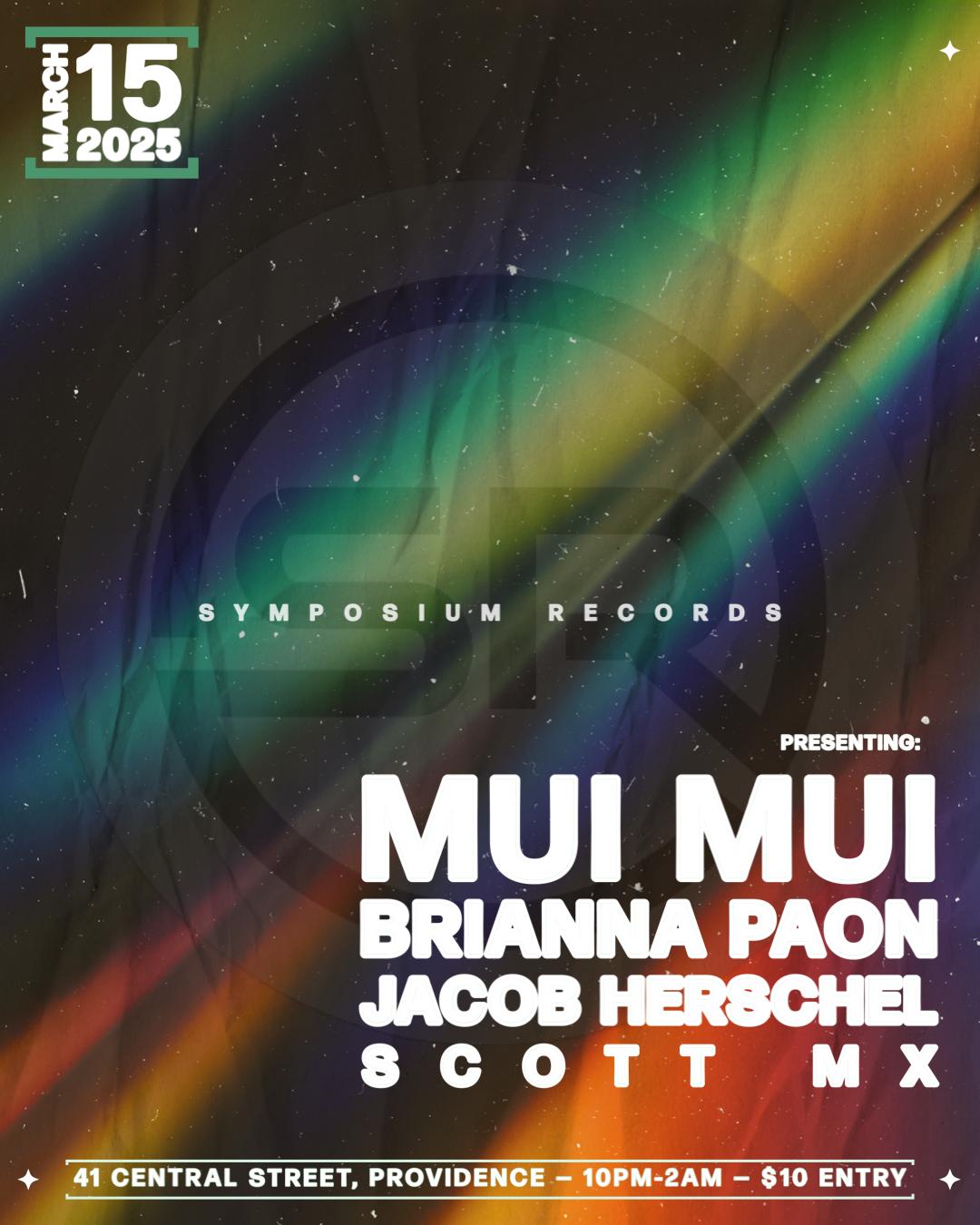 Symposium Records Feat. Mui Mui & Brianna Paon