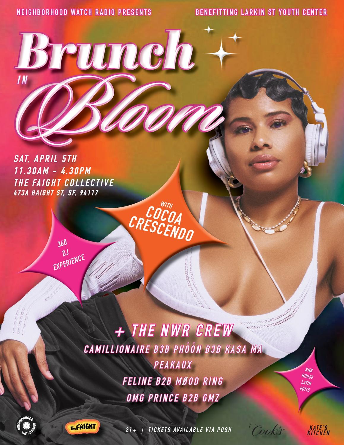 Brunch In Bloom 360 Experience: Cocoa Crescendo + Neighborhood Watch Radio