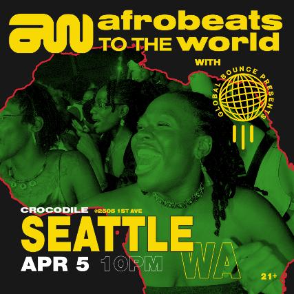 Global Bounce Presents: Afrobeats To The World