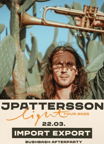 Jpattersson Light Tour + Bushbash Afterparty