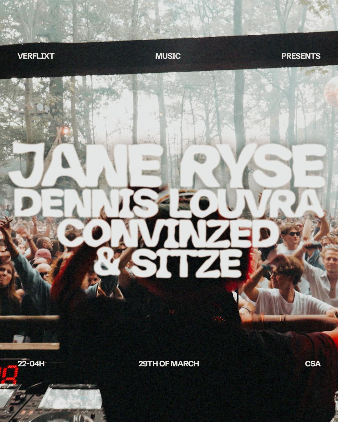 Verflixt Music Pres. Jane Ryse, Dennis Louvra, Convinzed & Sitze (B2B2B2B)