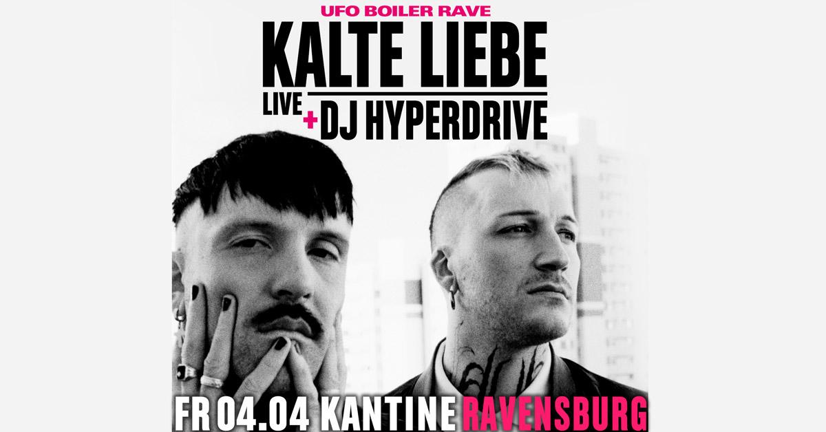 Ufo Boiler Rave X Kalte Liebe, Dj Hyperdrive