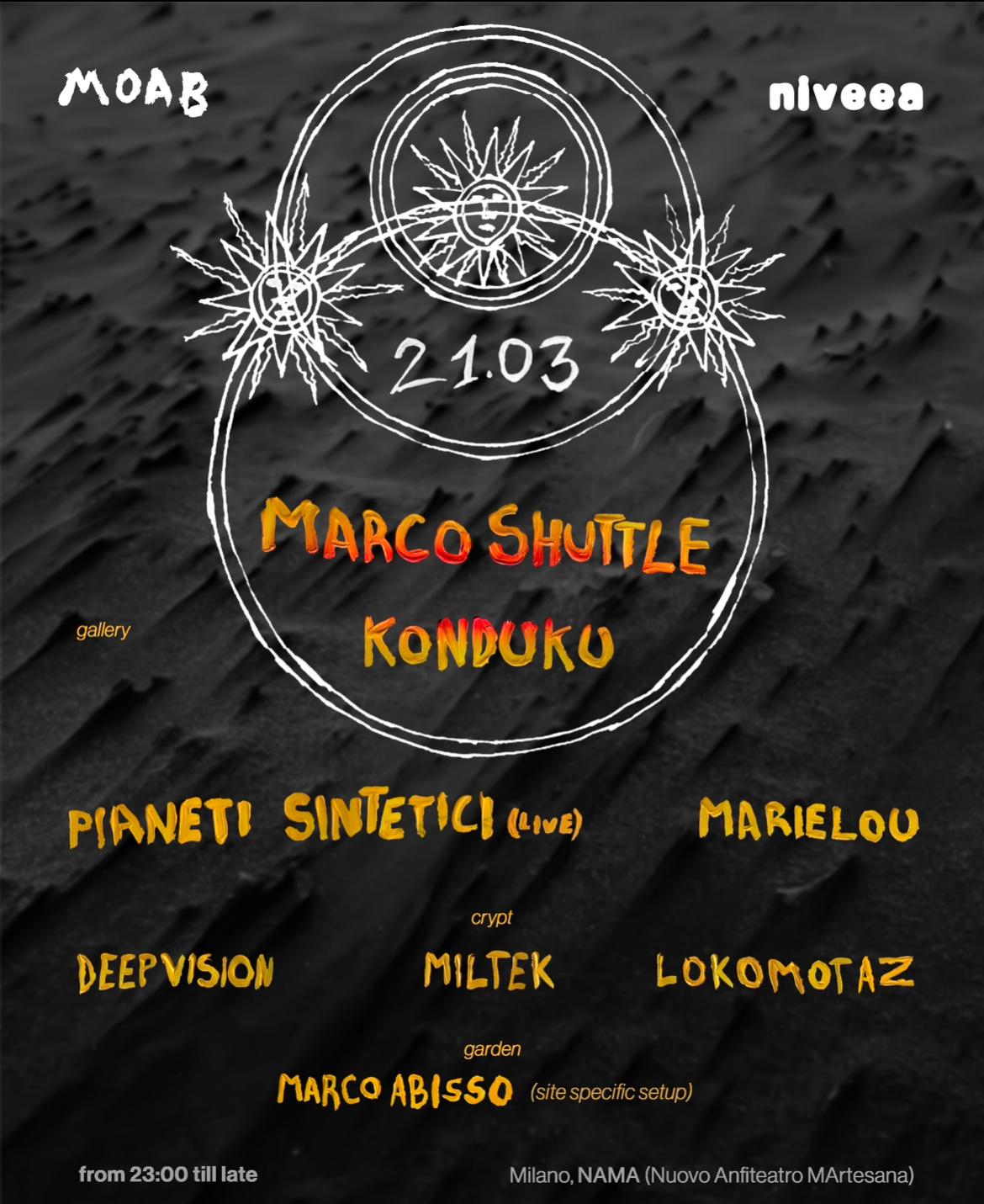 Moab & Niveea W/ Marco Shuttle, Konduku, Pianeti Sintetici (Live), Marielou