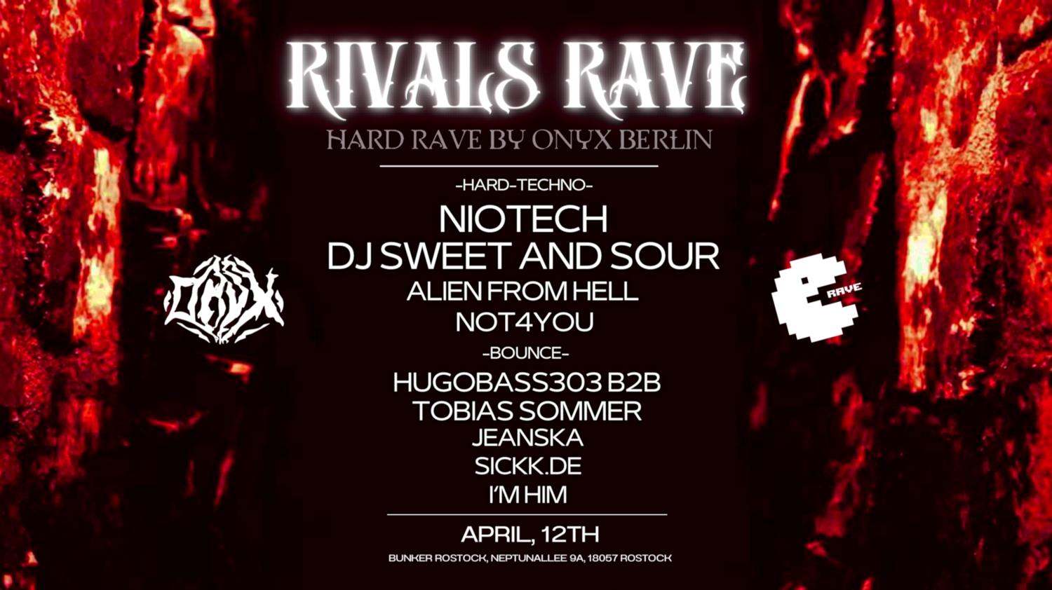 Rivals Rave Pres. Hard Rave By Onyx Berlin