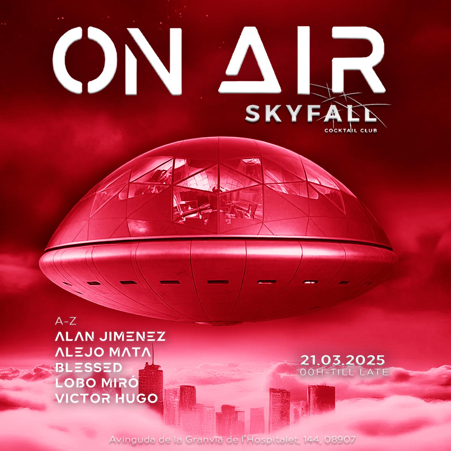 On Air At Skyfall