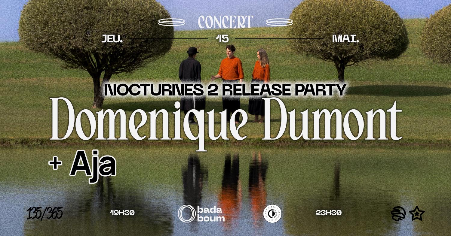 Concert — Midnight Special Records: Domenique Dumont (+) Aja