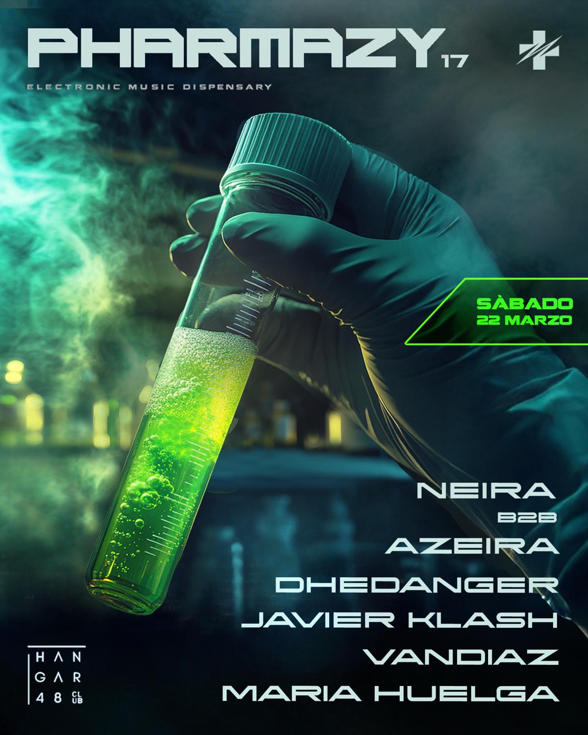 Pharmazy #16: Neira / Azeira / Dhe Danger / Javier Klash / Vandiaz / Maria Huelga