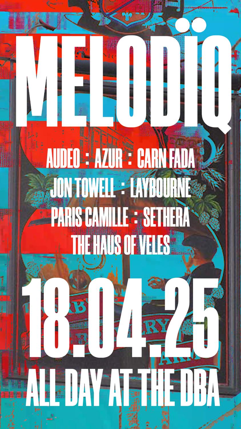 Melodïq: All Day At The Dba