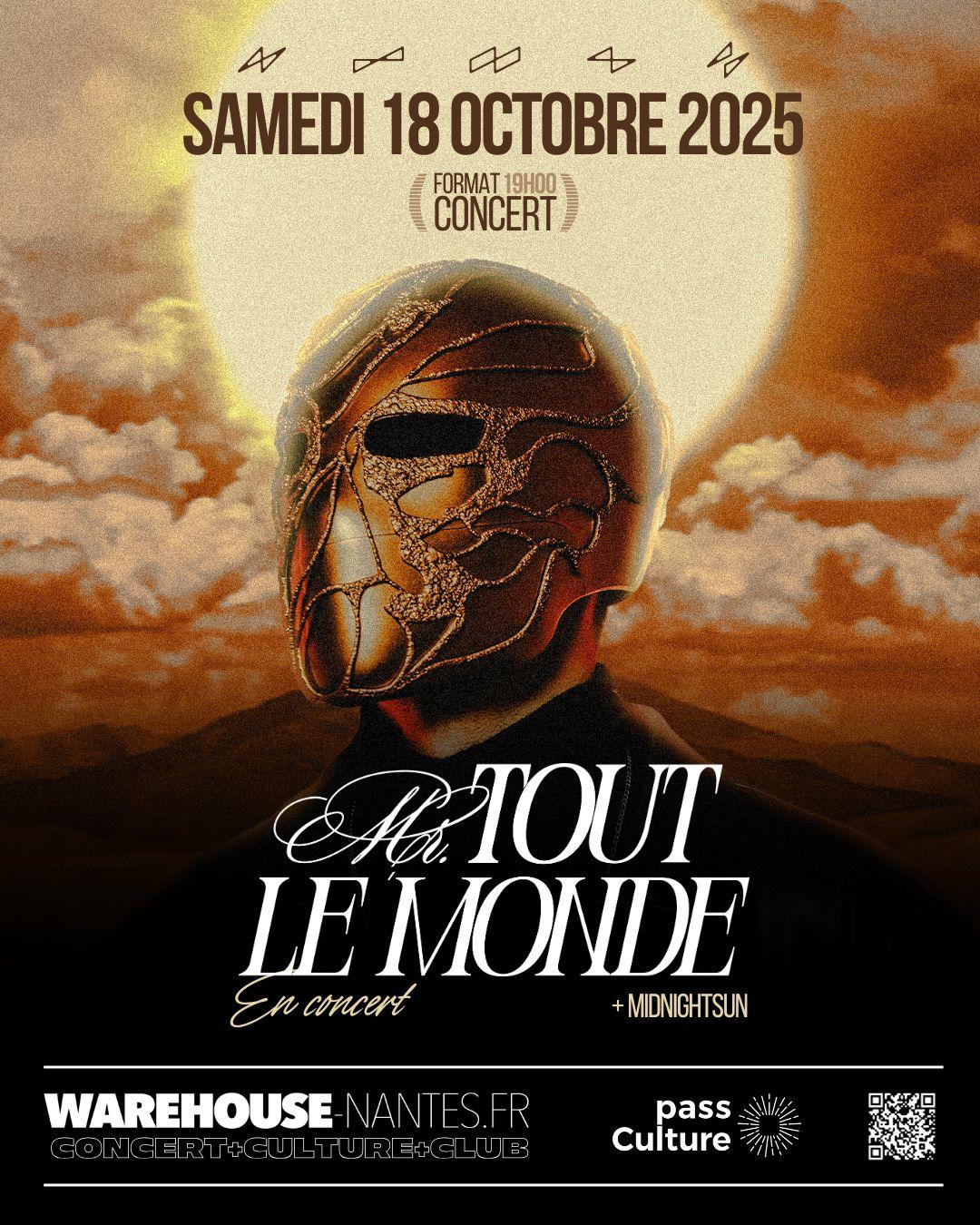 Mr Tout Le Monde En Concert À Nantes ! + Première Partie Midnightsun