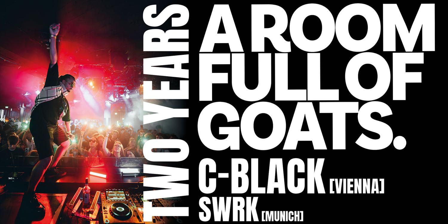 2 Jahre A Room Full Of Goats - Hip Hop, Afro & Latin - Free Entry & Drinks* Bis 0Uhr At Bossy