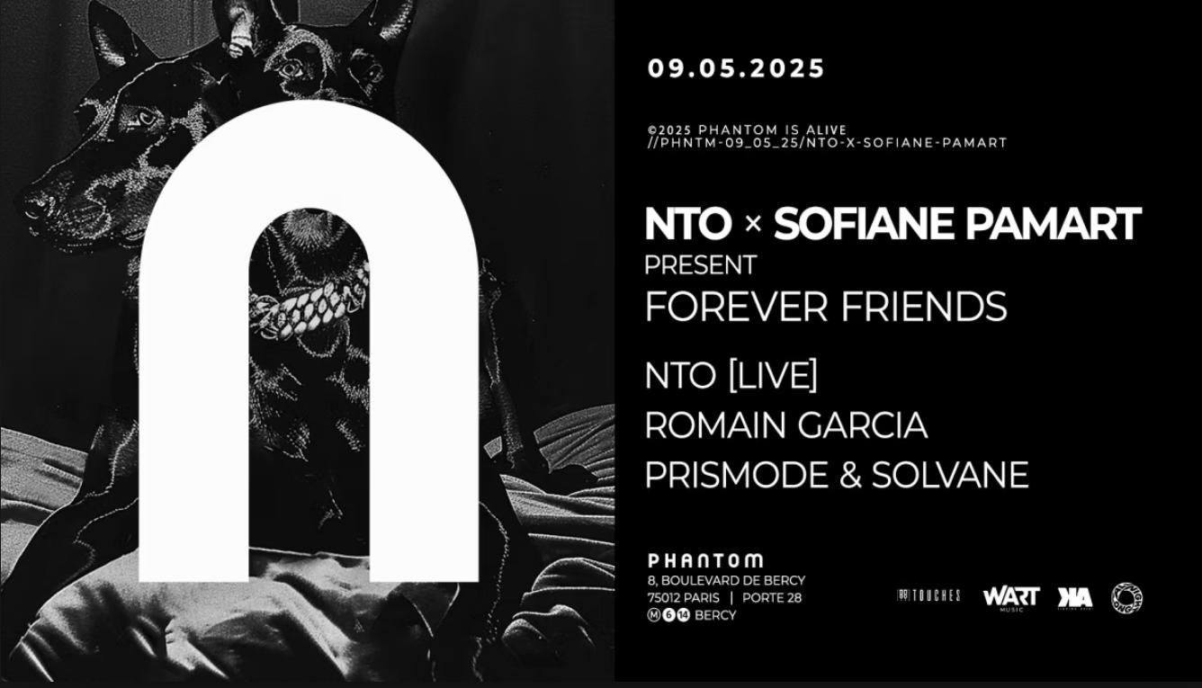 Nto × Sofiane Pamart Present: Forever Friends