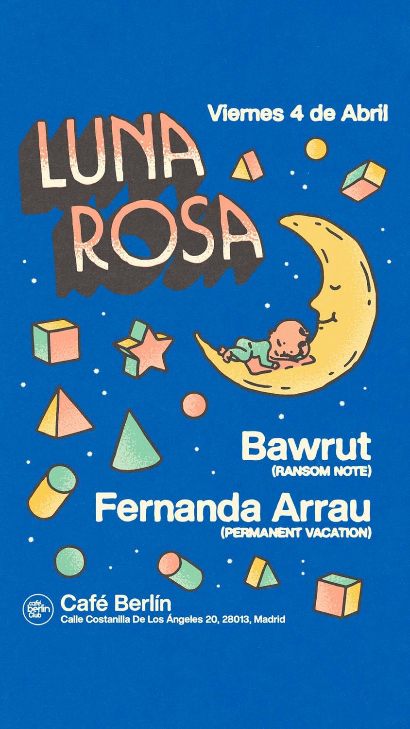 Luna Rosa · Bawrut + Fernanda Arrau