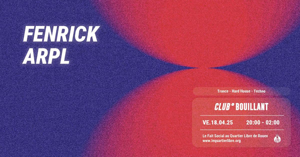 Club Bouillant - Fenrick · Arpl