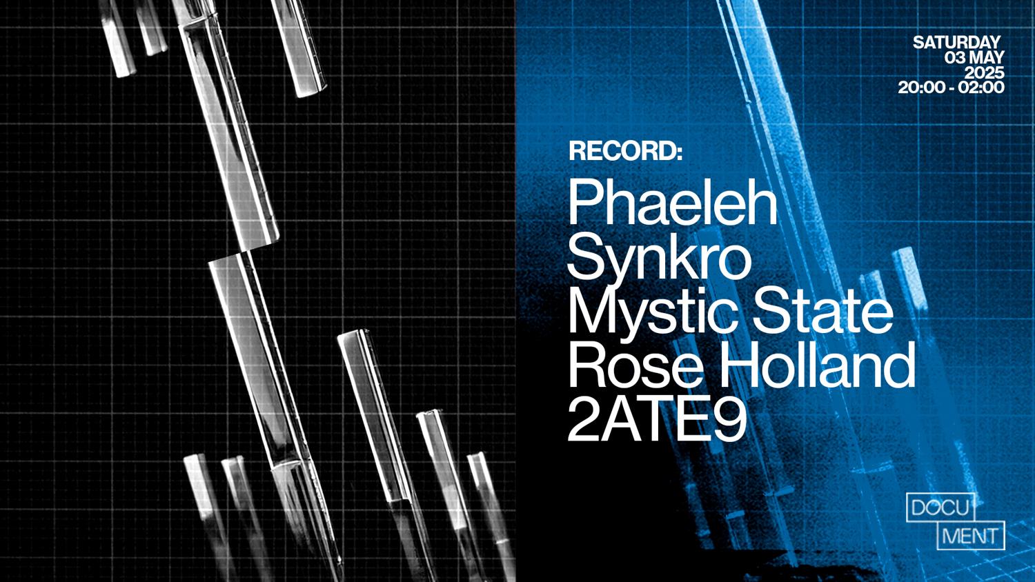 Record Presents: Phaeleh, Synkro, Mystic State, Rose Holland