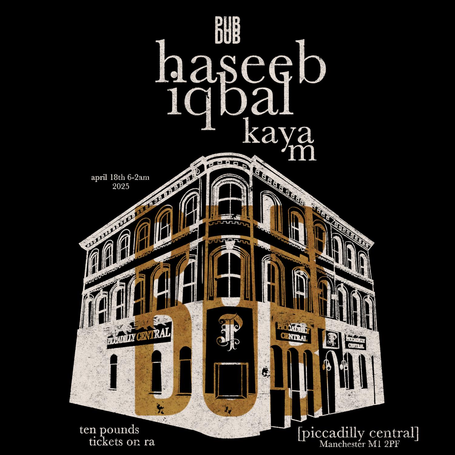 Pubdub Presents Haseeb Iqbal