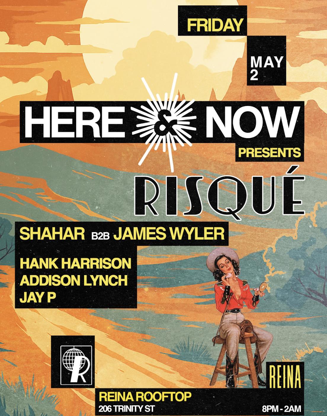 Here & Now Presents: Risqué