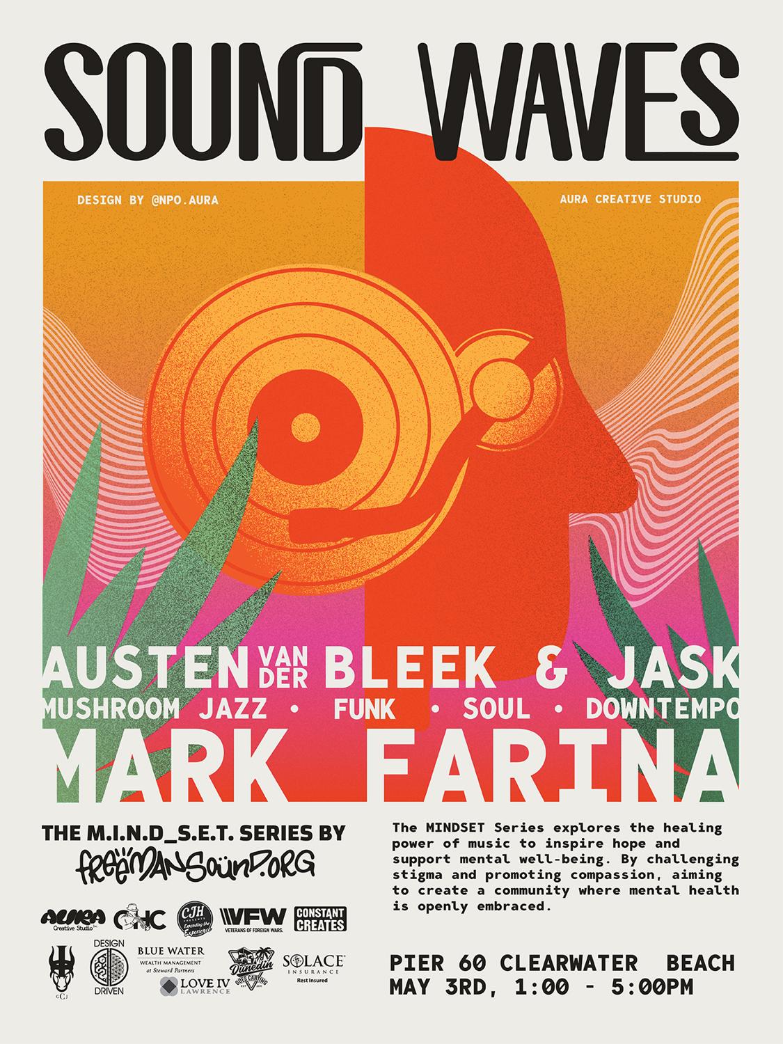 Sound Waves With Mark Farina, Jask, & Austen Van Der Bleek